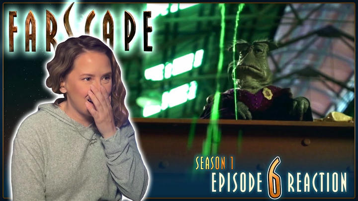 Farscape 1x6 Reaction | Thank God It's Friday, Again