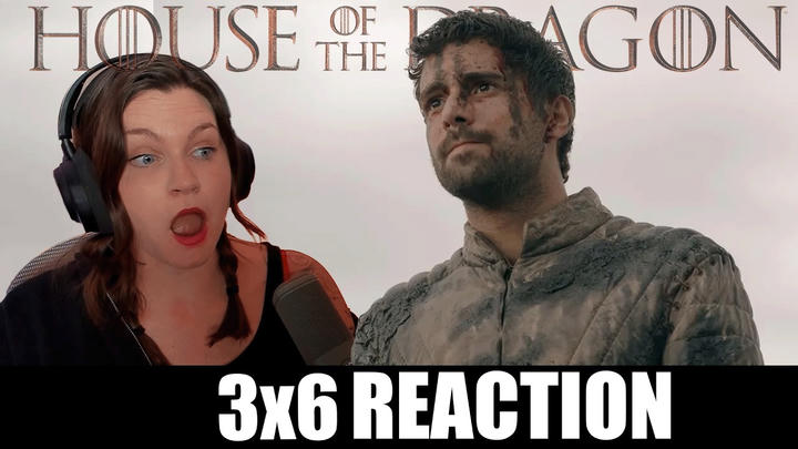 Everything Is Going DOWNHILL Rapidly!! | House of the Dragon 3x6 Reaction & Commentary