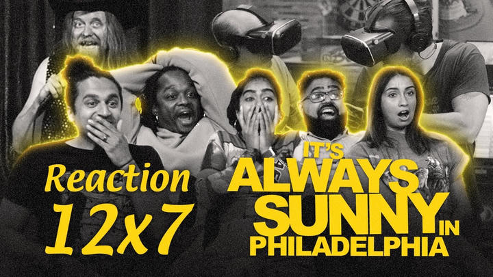 PTSDee | It's Always Sunny in Philadelphia 12x7 | Group Reaction