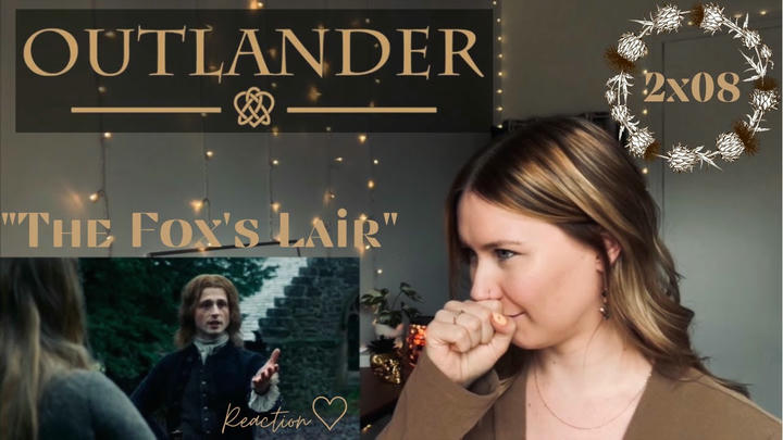 Outlander 2x08 - "The Fox's Lair" Reaction