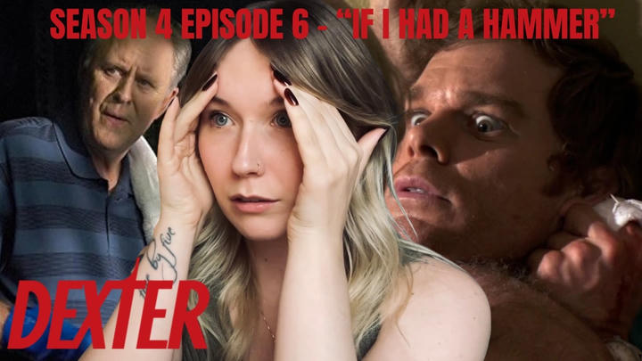 Dexter S04E06 - "If I Had a Hammer" Reaction