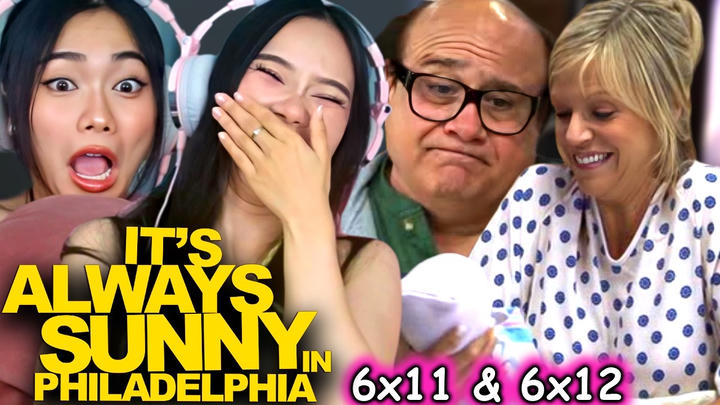 Foreign Girls React | It's Always Sunny in Philadelphia S6 Ep 11 & 12 | First Time Watch