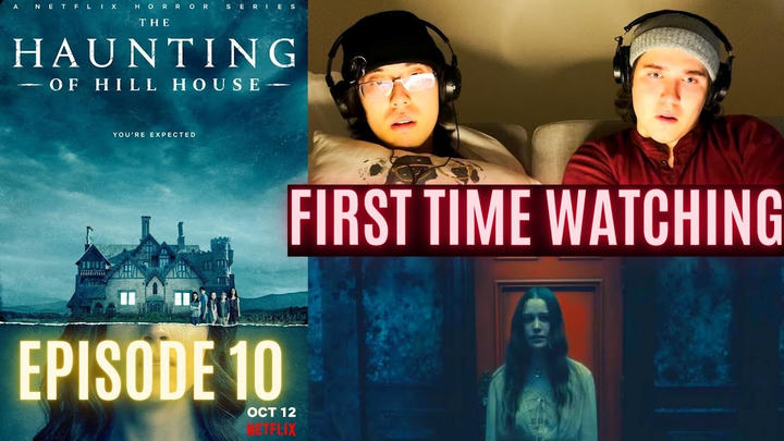 FIRST TIME WATCHING: Ep. 10 The Haunting of Hill House ...Nellie saves the day!!!