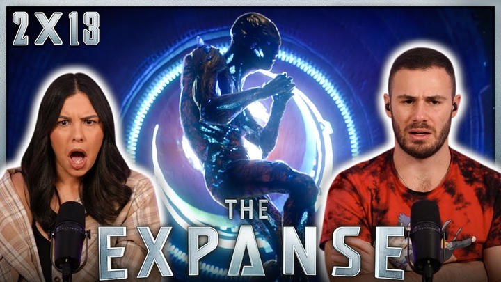 SHE IS ALLIIIIIVEEE!!! | The Expanse 2x13 Reaction