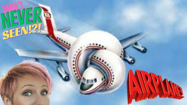 TARA'S NEVER SEEN!! - Airplane! (1980)