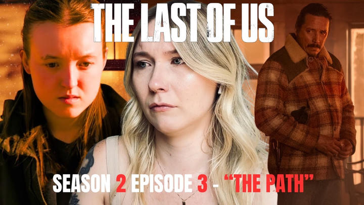 The Last of Us S02E03 - "The Path" Reaction