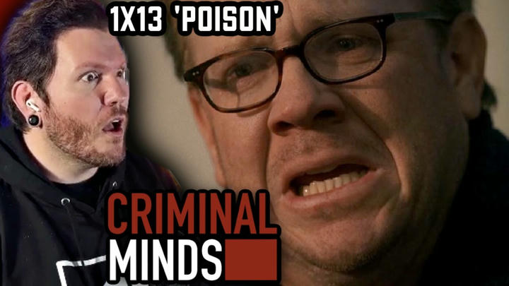 CRIMINAL MINDS Reaction 1x13 'Poison' FIRST TIME WATCHING!