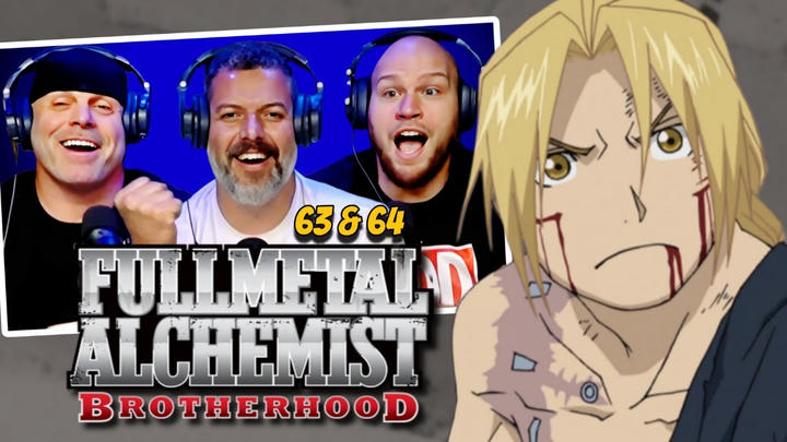 Fullmetal Alchemist Brotherhood reaction Ep 63 & 64 (DUB)