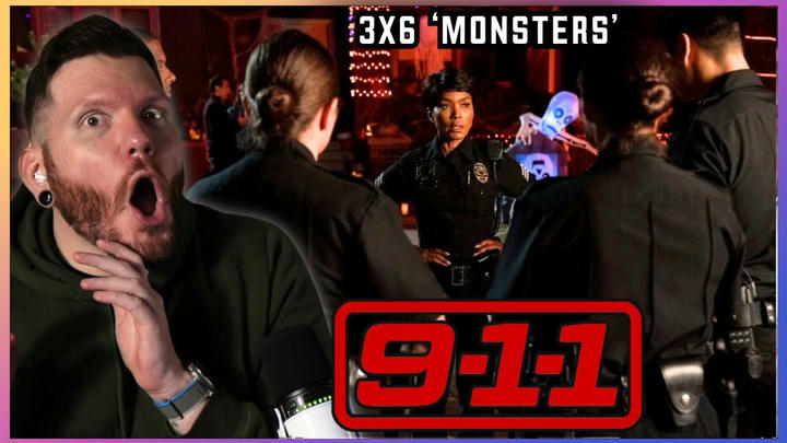 First time watching 9-1-1 REACTION 3x6 'Monsters'