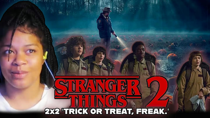 Trick or Treat, Freak | Stranger Things 2x2 REACTION!