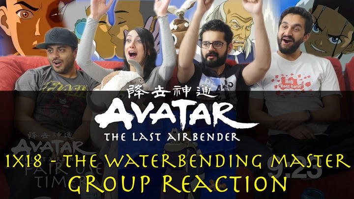 Avatar: The Last Airbender - 1x18 The Waterbending Master - Group Reaction
