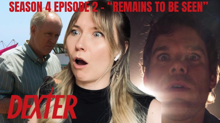 Dexter S04E02 - "Remains to be Seen" Reaction
