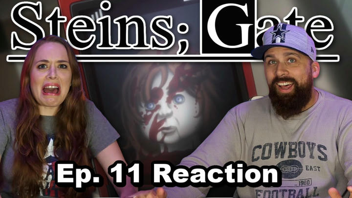 Steins;Gate Episode 11 "Dogma in Event Horizon" Reaction & Review!!