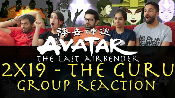 Avatar:  The Last Airbender - 2x19 The Guru - Group Reaction