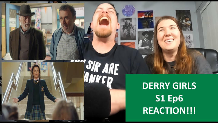 Americans React DERRY GIRLS Season 1 Episode 6 REACTION