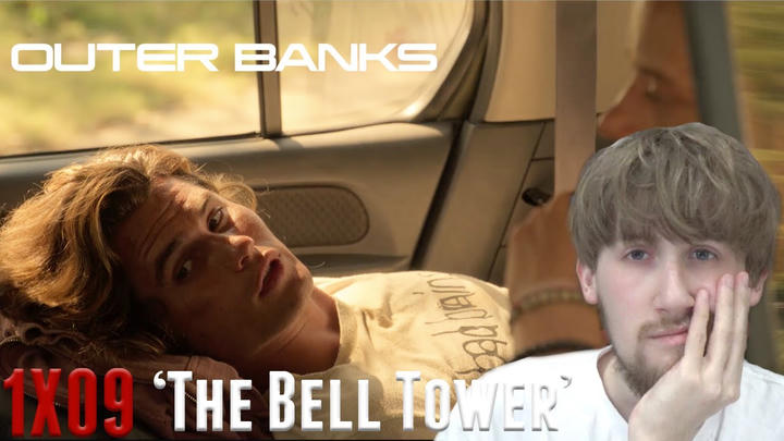 Outer Banks Season 1 Episode 9 - 'The Bell Tower' Reaction