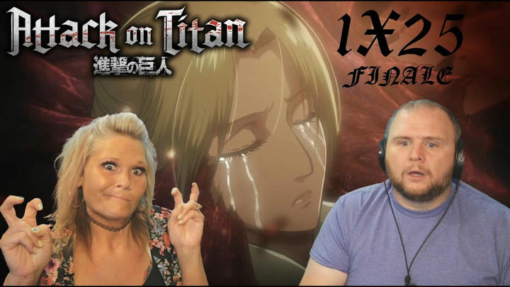ATTACK ON TITAN 1x25 REACTION | Wall: Assault on Stohess, Part 3