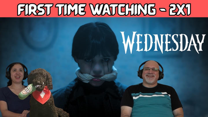 WEDNESDAY 2x1 "Here We Woe Again" First Time Reacting and Watching (SEASON PREMIERE)