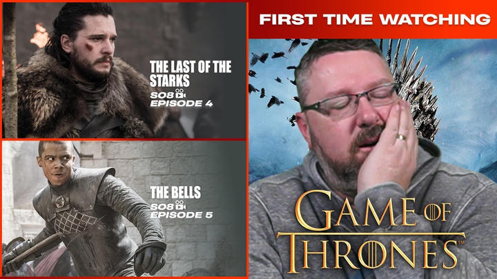 Game of Thrones - S8E4 & E5 | The Last of the Starks  & The Bells