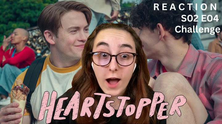 PARIS!! Heartstopper | S02 E04 'Challenge' | Blind Reaction