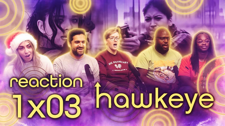 Hawkeye - 1x3 Echoes - Group Reaction