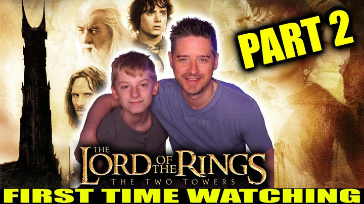 The Lord of the Rings: The Two Towers - PART 2  (DAD AND SON FIRST TIME WATCHING)
