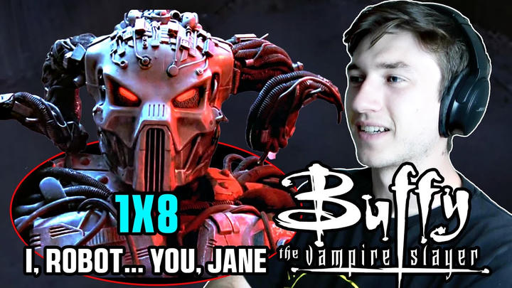 The worst episode??? BUFFY THE VAMPIRE SLAYER 1X8 - I, Robot… You, Jane - REACTION!