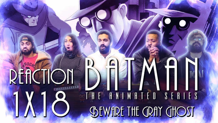Batman: The Animated Series - 1x18 Beware the Gray Ghost - Group Reaction