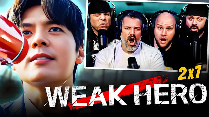 First time watching Weak Hero season 2 episode 7 reaction