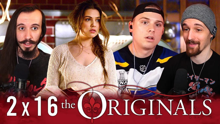 The Originals 2x16 Reaction!! "Save My Soul"