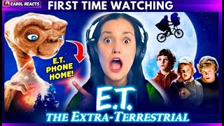 Carol Reacts - E.T. the Extra-Terrestrial (1982)