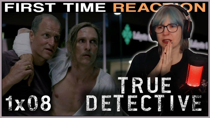 True Detective 1x08 REACTION | First time watching!