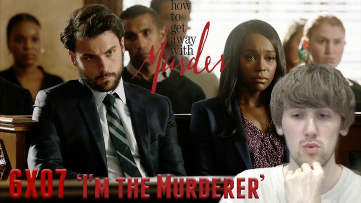 How to Get Away with Murder Season 6 Episode 7 - 'I'm the Murderer' Reaction