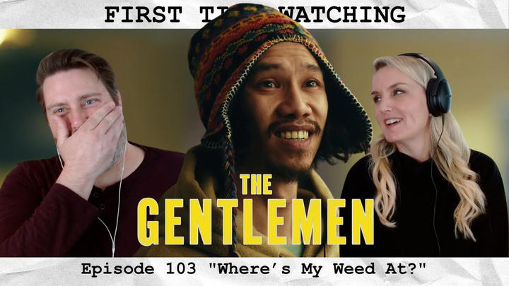 THE GENTLEMEN - S1 E3 "Where's My W**d At?" (2024) | FIRST TIME WATCHING | TV Reaction
