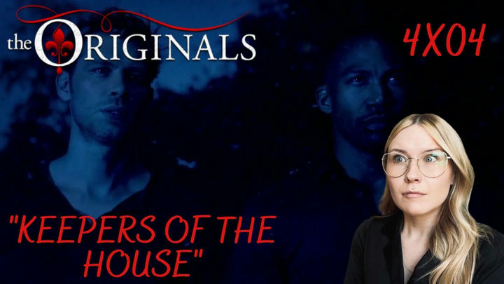 The Originals S04E04 - "Keepers of the House" Reaction