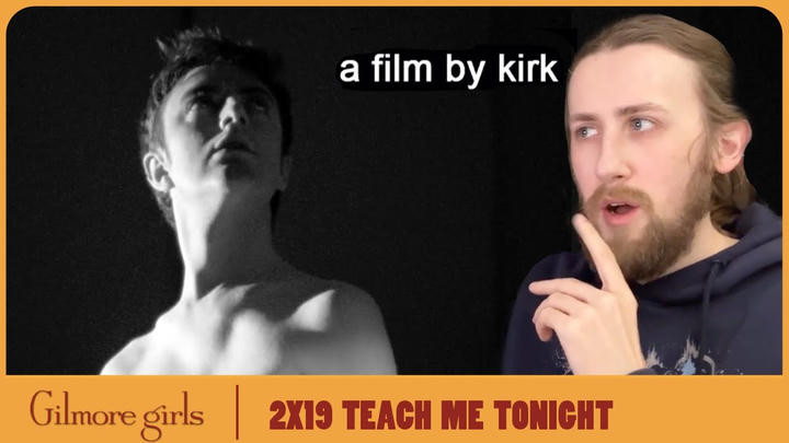 ‘I LOVE YOUR DAUGHTER! - Gilmore Girls 2X19 - 'Teach Me Tonight' Reaction