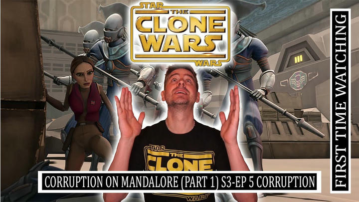 Star Wars - Clone Wars (Corruption on Mandalore -  PART 1 ) REACTION!