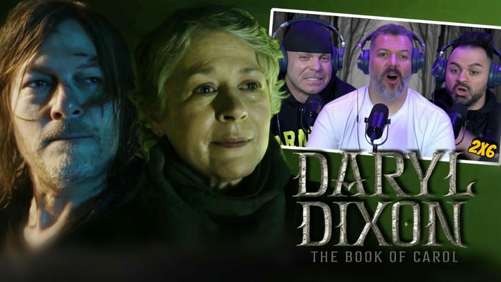 TWD Daryl Dixon The Book of Carol season 2 episode 6 reaction