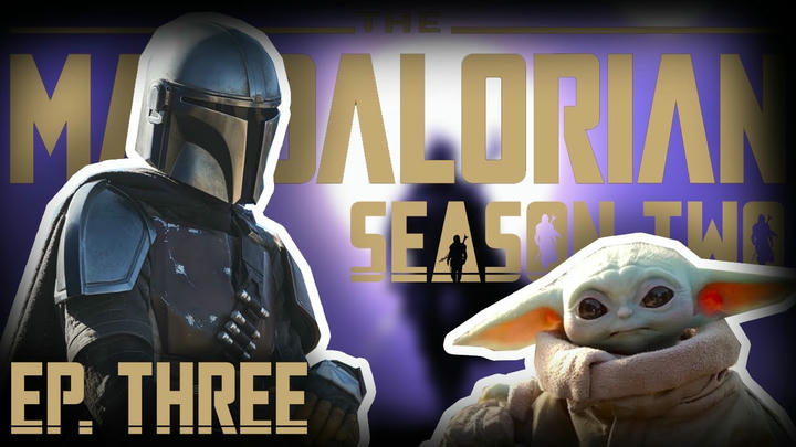 The Mandalorian Season 2 : Ep 3 | Breakdown And Review (SPOILERS)