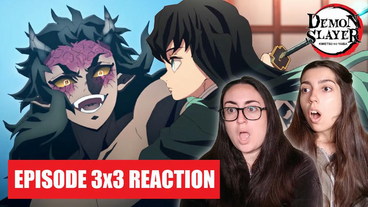 DEMON SLAYER 3x3 Reaction - "A SWORD FROM OVER 300 YEARS AGO"