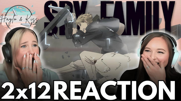 Part Of The Family 💖 | SPYxFAMILY | Reaction 2x12