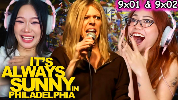 Foreign Girls React | It's Always Sunny in Philadelphia S9 Ep 01 & 02 | First Time Watch