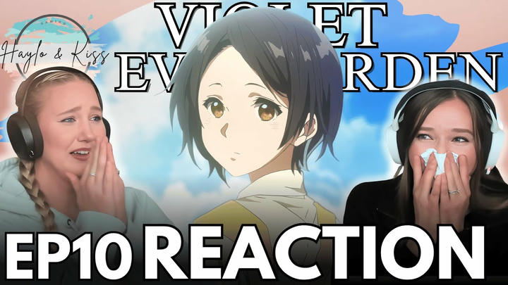 Emotional Damage | VIOLET EVERGARDEN | Reaction Ep 10