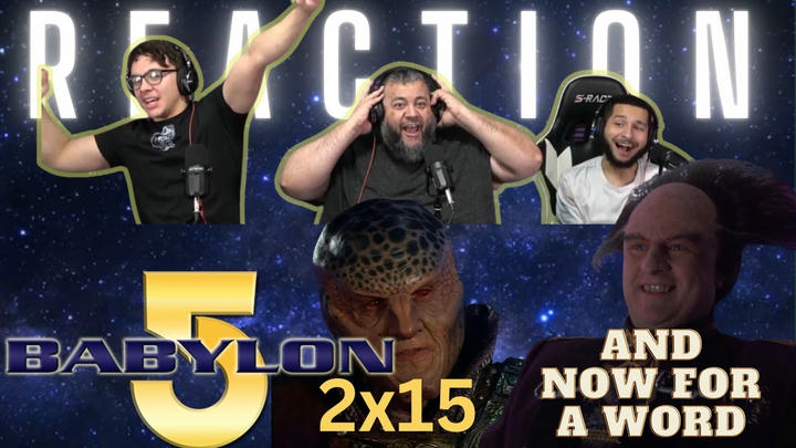 Babylon 5 Newbies React to 2x15 | And Now for a Word