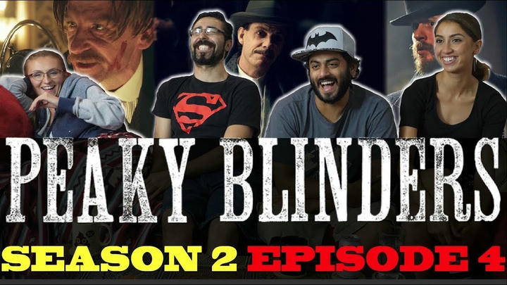 Peaky Blinders - 2x4 - Group Reaction [REUPLOAD]