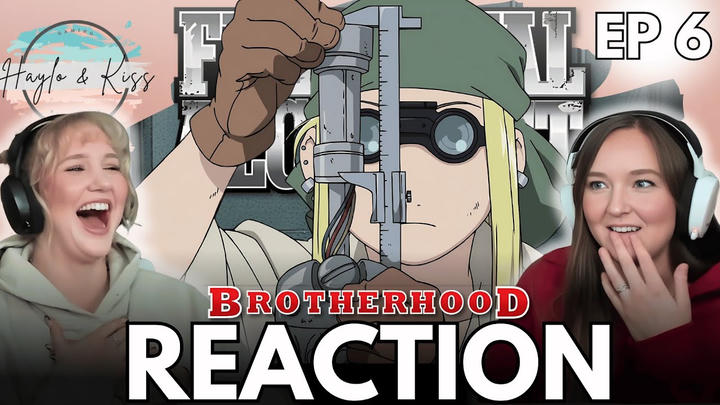She's Awesome!! 💕 | FMA BROTHERHOOD | Reaction Ep 6