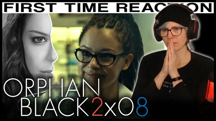 Orphan Black 2x08 REACTION | First time watching