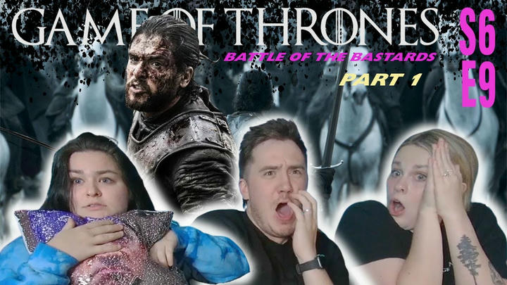 Game of Thrones | S6 E9 | PART 1 | "Battle of The Bastards" | REACTION