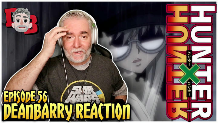 Hunter x Hunter - Episode 56 "Beloved x And x Beleaguered" REACTION