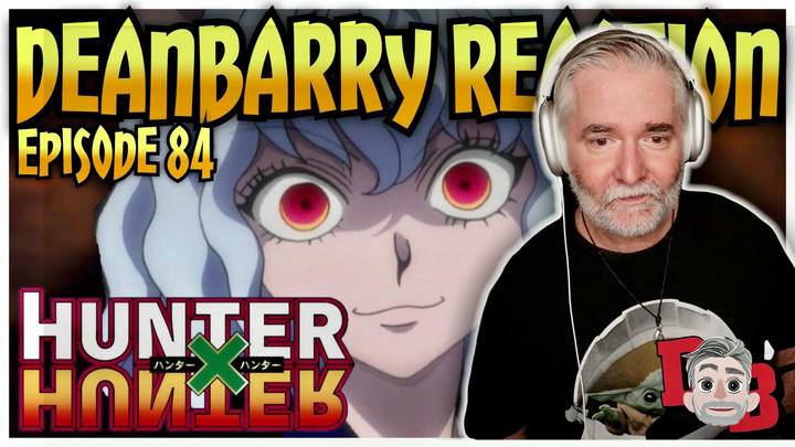 Hunter x Hunter - Episode 84 "A x Fated x Awakening" REACTION